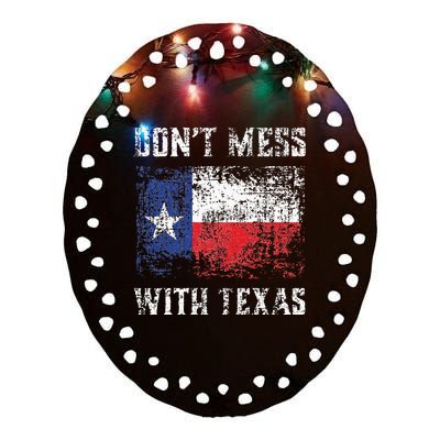 Don’t Mess With Texas Proud Texan Longhorn Lone Star State Ceramic Oval Ornament