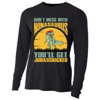 Don't Mess With Nonasaurus You'll Get Jurasskicked Mother's Day Cooling Performance Long Sleeve Crew