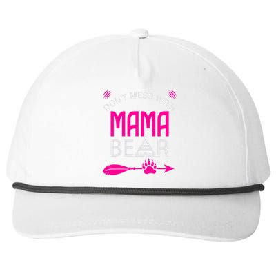 Don't Mess With Mama Bear Gift Funny Bear Mom Cool Gift Snapback Five-Panel Rope Hat