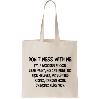 Don’T Mess With Me I’M Wooden Spoon Lead Paint No Car Seat Bag