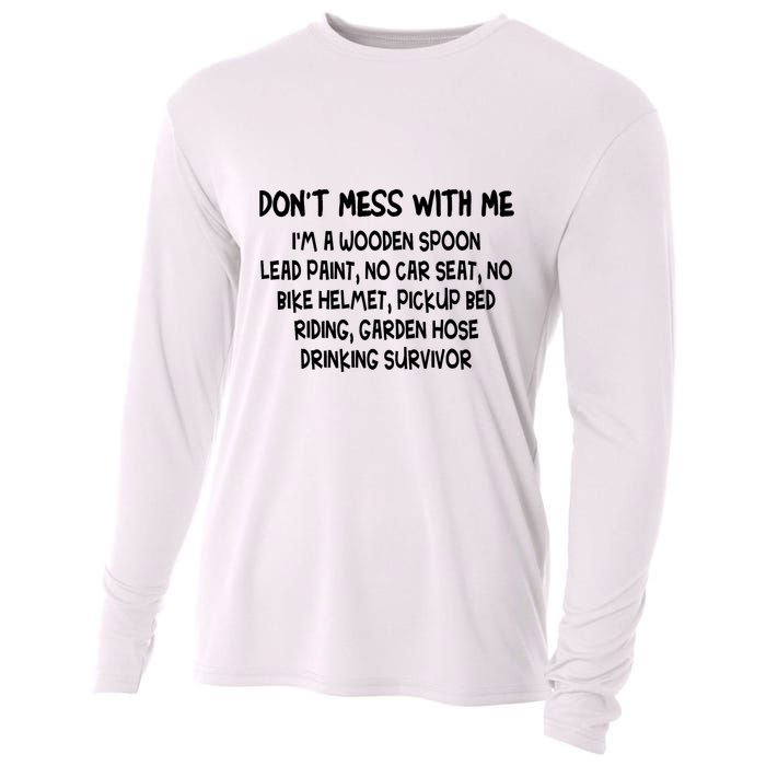 Don’T Mess With Me I’M Wooden Spoon Lead Paint No Car Seat Cooling Performance Long Sleeve Crew