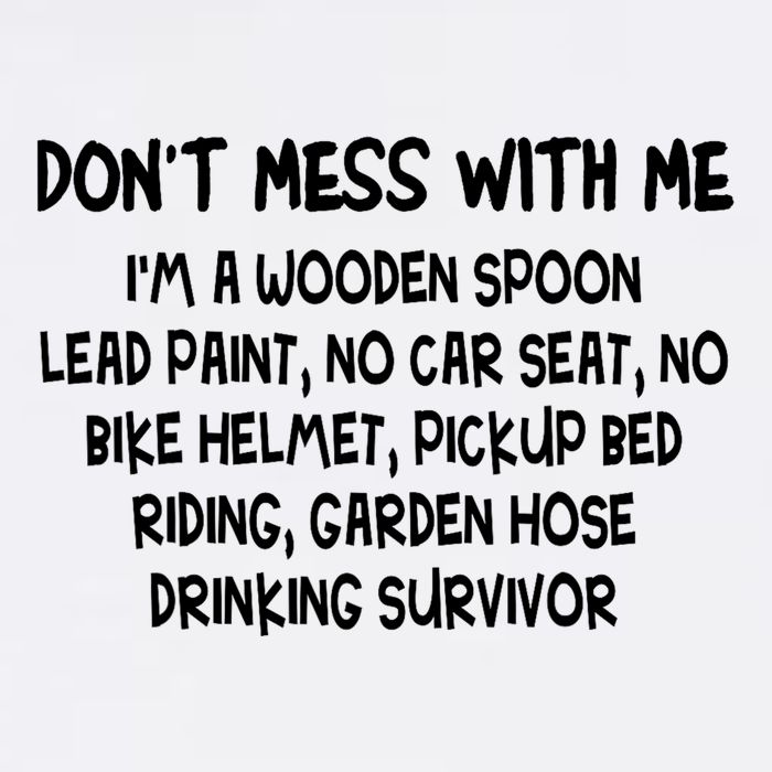 Don’T Mess With Me I’M Wooden Spoon Lead Paint No Car Seat Cooling Performance Long Sleeve Crew