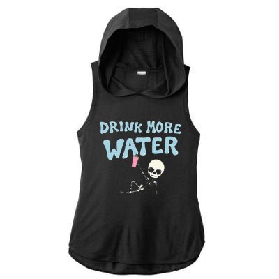 Drink More Water Funny Skeleton Ladies PosiCharge Tri-Blend Wicking Draft Hoodie Tank