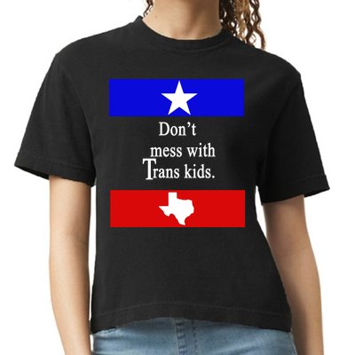 Don't Mess With Trans Kids Texas Protect Trans Kids Comfort Colors Boxy T-Shirt