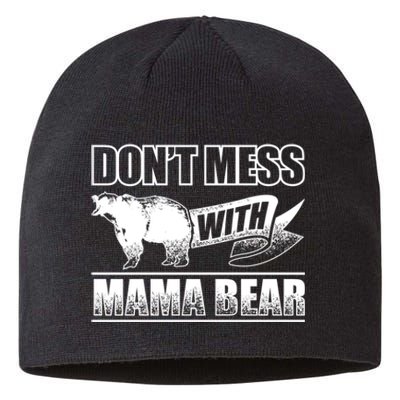 Don't Mess With Mama Bear Camping Gift Camper Gift Sustainable Beanie