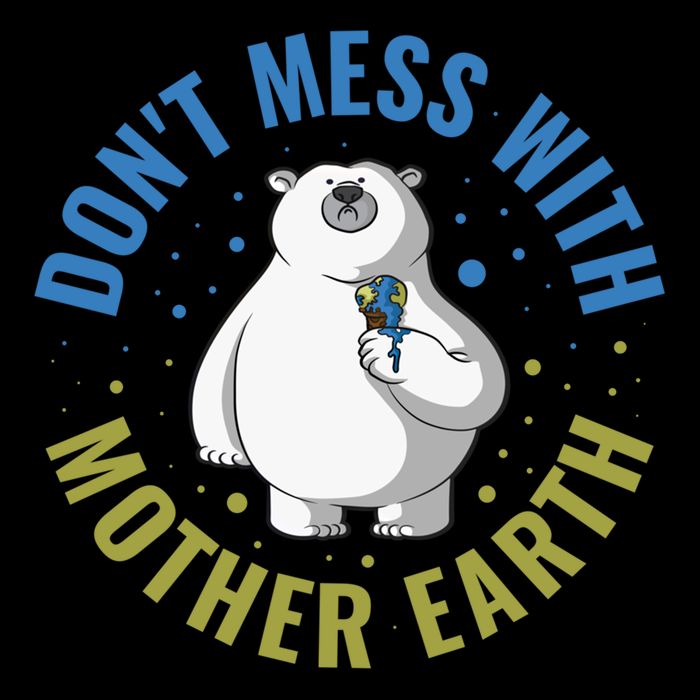 Dont Mess With Mother Earth Cute Gift Sustainable Bucket Hat