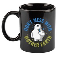 Dont Mess With Mother Earth Cute Gift 11oz C Handle Ceramic Mug