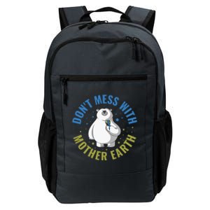 Dont Mess With Mother Earth Cute Gift Daily Commute Backpack