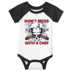 Dont Mess With A Chef Chef De Cuisine Sous Chef Cook Chef Gift Infant Baby Jersey Bodysuit