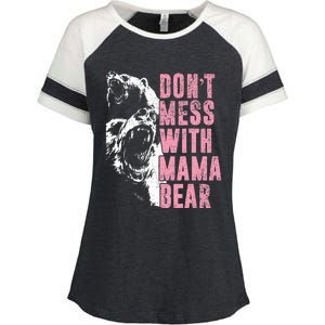 Don't Mess With Mama Bear Funny Mama Bear Enza Ladies Jersey Colorblock Tee