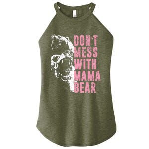 Don't Mess With Mama Bear Funny Mama Bear Women's Perfect Tri Rocker Tank