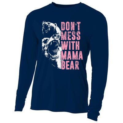 Don't Mess With Mama Bear Funny Mama Bear Cooling Performance Long Sleeve Crew