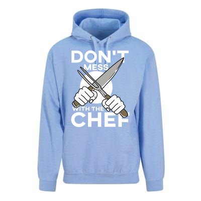 Dont Mess With The Chef Cook Cooking Restaurant Gift Unisex Surf Hoodie