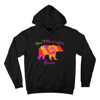 Don't Mess with Mama Bear Funny Mother's Day Tie Dye Hoodie