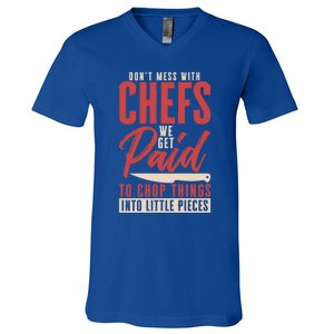 Dont Mess With Chefs Cook Pastry Gourmet Commis Meaningful Gift V-Neck T-Shirt