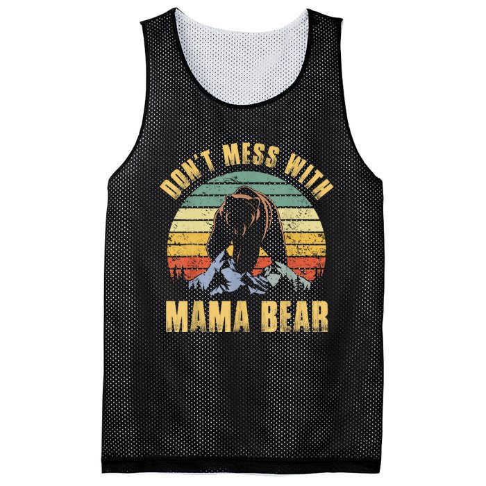 Dont Mess With Mama Bear Mothers Day For Mom Mama Mesh Reversible Basketball Jersey Tank