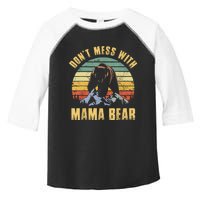 Dont Mess With Mama Bear Mothers Day For Mom Mama Toddler Fine Jersey T-Shirt