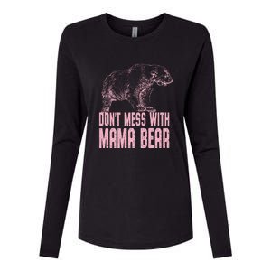 Don't Mess With Mama Bear Womens Cotton Relaxed Long Sleeve T-Shirt