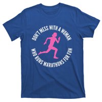 Dont Mess With A Who Runs Marathons For Fun Marathoner Gift T-Shirt