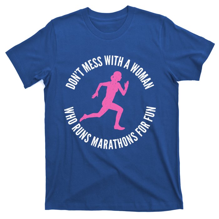 Dont Mess With A Who Runs Marathons For Fun Marathoner Gift T-Shirt