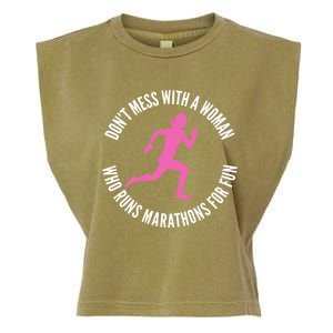 Dont Mess With A Who Runs Marathons For Fun Marathoner Gift Garment-Dyed Women's Muscle Tee