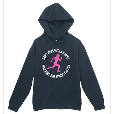 Dont Mess With A Who Runs Marathons For Fun Marathoner Gift Urban Pullover Hoodie