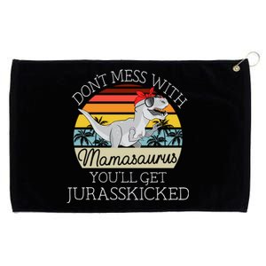 Dont Mess With Mamasaurus Youll Get Jurasskicked Mothers Day Meaningful Gift Grommeted Golf Towel