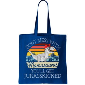 Dont Mess With Mamasaurus Youll Get Jurasskicked Mothers Day Meaningful Gift Tote Bag