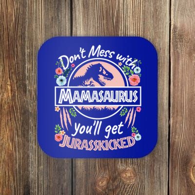 Don't Mess With Mamasaurus Dinosaurs Mom Mother's Day Meaningful Gift Coaster