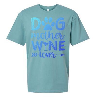 Dog Mother Wine Lover Gift Dog Mom Wine MotherS Day Gift Sueded Cloud Jersey T-Shirt