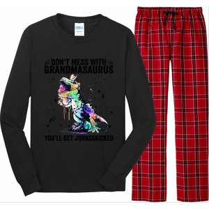 DonT Mess With Grandmasaurus YouLl Get Jurasskicked Funny Gift Long Sleeve Pajama Set