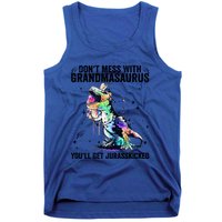 DonT Mess With Grandmasaurus YouLl Get Jurasskicked Funny Gift Tank Top