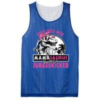 Don't Mess With Mamasaurus You'll Get Jurasskicked Gift Mesh Reversible Basketball Jersey Tank