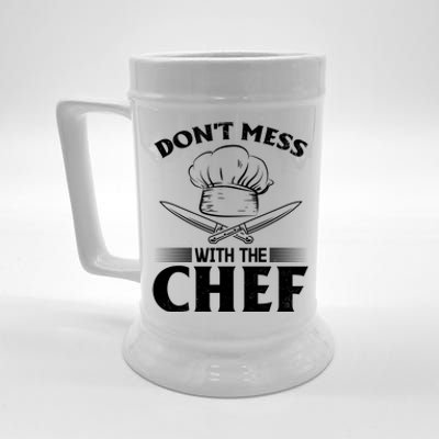 Dont Mess With The Chef Kitchen Instruts Restaurant Cook Gift Beer Stein