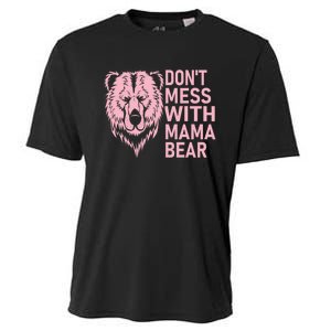 Don't Mess With Mama Bear Funny Mama Bear Mothers Day Cooling Performance Crew T-Shirt