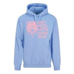 Don't Mess With Mama Bear Funny Mama Bear Mothers Day Unisex Surf Hoodie