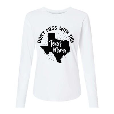 Dont Mess With This Texas Mama Womens Cotton Relaxed Long Sleeve T-Shirt