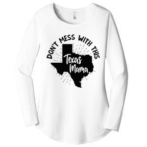 Dont Mess With This Texas Mama Women's Perfect Tri Tunic Long Sleeve Shirt