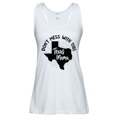 Dont Mess With This Texas Mama Ladies Essential Flowy Tank