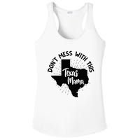 Dont Mess With This Texas Mama Ladies PosiCharge Competitor Racerback Tank