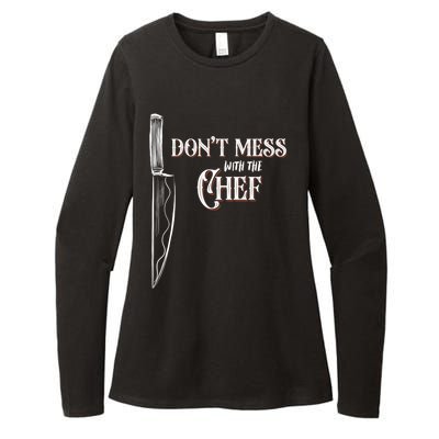 Dont Mess With The Chef Knife Cool Gift Womens CVC Long Sleeve Shirt