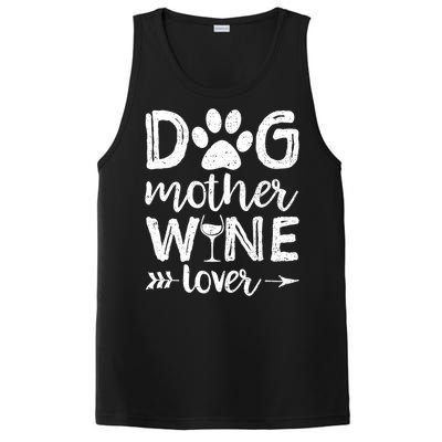 Dog Mother Wine Lover Gift Dog Mom Wine MotherS Day Gift PosiCharge Competitor Tank