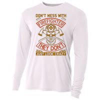 Don't Mess With Firefighter They Don't Just Look Crazy Cooling Performance Long Sleeve Crew