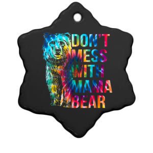 Dont Mess With Mama Bear Mothers Day Ceramic Star Ornament