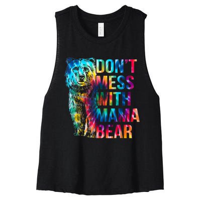 Dont Mess With Mama Bear Mothers Day Women's Racerback Cropped Tank