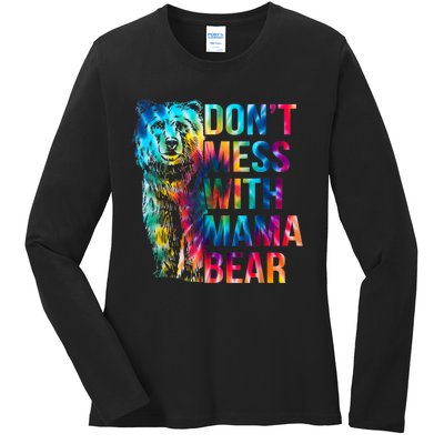 Dont Mess With Mama Bear Mothers Day Ladies Long Sleeve Shirt