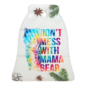 Dont Mess With Mama Bear Mothers Day Ceramic Bell Ornament