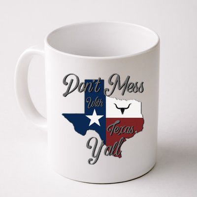 DonT Mess With Vintage Texas Longhorn Lone Star State Pride Coffee Mug