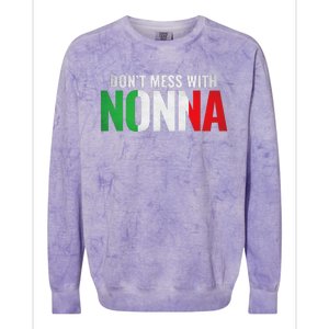 DonT Mess With Nonna Italian Grandma Colorblast Crewneck Sweatshirt