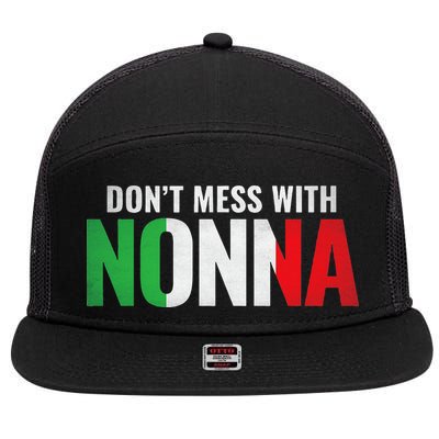 DonT Mess With Nonna Italian Grandma 7 Panel Mesh Trucker Snapback Hat
